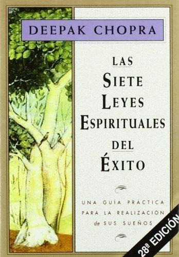 Siete Leyes Espirituales Del Exito, Las - Tapa Dura