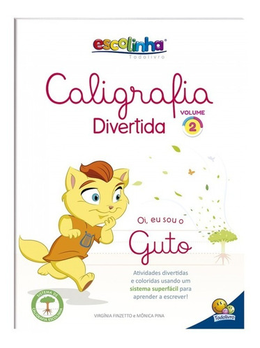 Livro Caligrafia Divertida Escolinha Todolivro - Volume 2