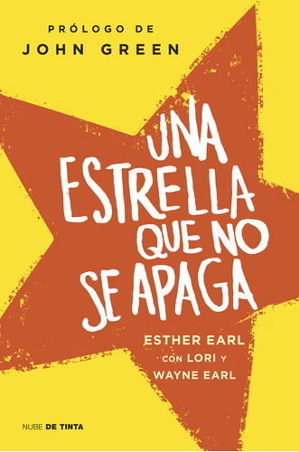 Una Estrella Que No Se Apaga, De Earl, Esther. Editorial Nube De Tinta, Tapa Blanda En Español