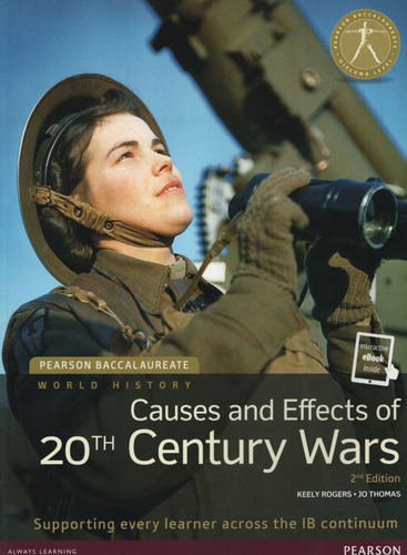 World History: Causes And Effects Of 20th Century Wars (2nd