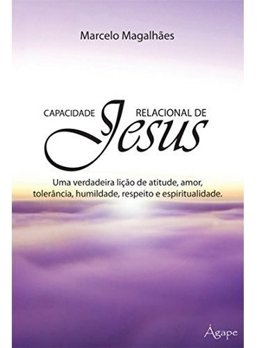 Livro Capacidade Relacional De Jesus