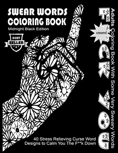 Swear Word Coloring Book  Midnight Black Edition Best Seller