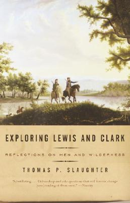 Libro Exploring Lewis And Clark: Reflections On Men And W...