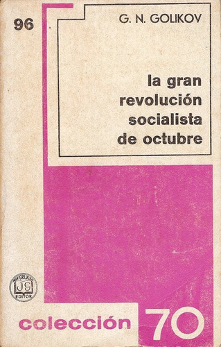 La Gran Revolucion Socialista De Octubre