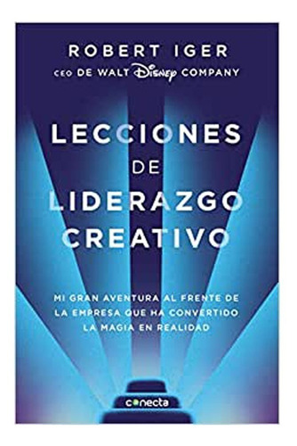 Lecciones De Liderazgo Creativo-libro Nuevo Y Sellado