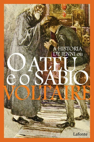 A História De Jenni Ou O Ateu E O Sábio, De Voltaire. Editora Lafonte, Capa Mole Em Português