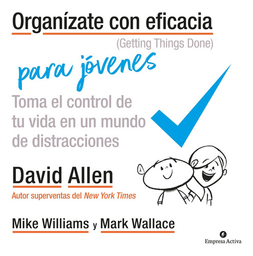 Organizate Con Eficacia Para Jovenes - David Allen