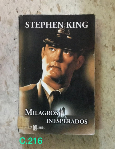 Stephen King / Milagros Inesperados