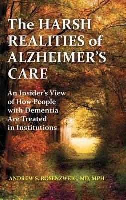 Libro The Harsh Realities Of Alzheimer's Care - Andrew Se...