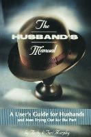 Libro The Husband's Manual : A User's Guide For Husbands ...