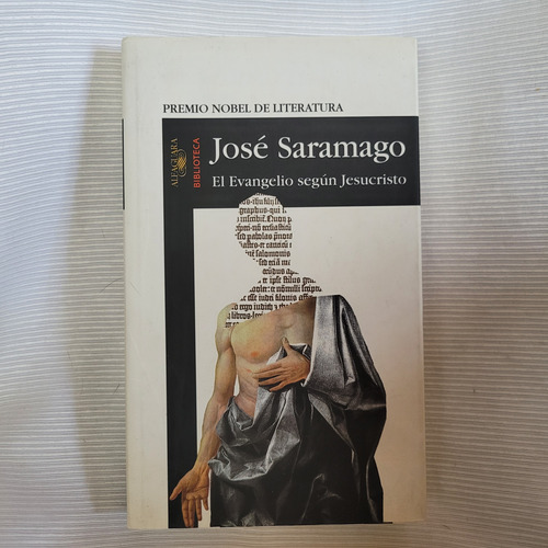 El Evangelio Según Jesucristo Jose Saramago Alfaguara