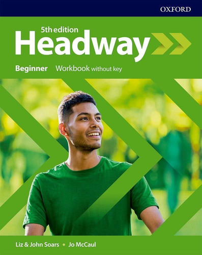 Libro Headway. Beginner Workbook Without Key / 5 Ed. Nuevo