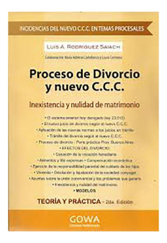 Libro - Proceso De Divorcio Y Nuevo C. C. C. - Rodriguez Sa