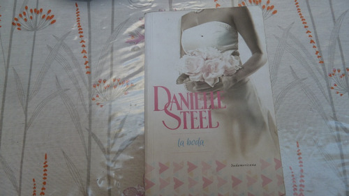 La Boda Danielle Steel . Como Nuevo!. Hago Envíos
