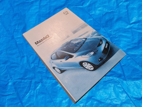 Manual Propietario Mazda 2 2010 (x3)
