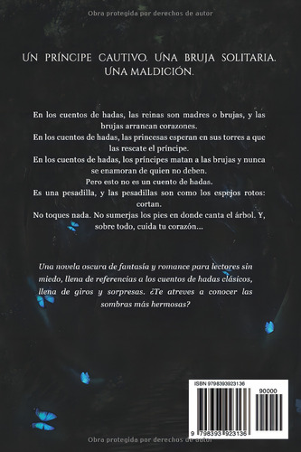 El Príncipe Y La Bruja, De Rey, Tsanya. Editorial Independently Published, Tapa Pasta Blanda, Edición 1 En Español, 2023