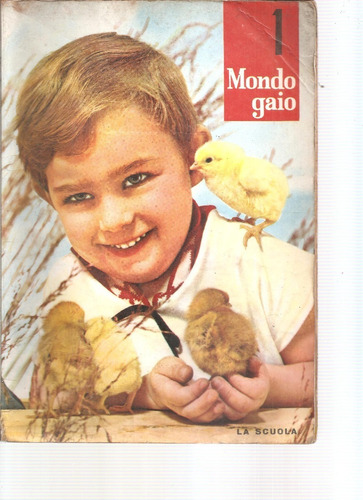 Mondo Gaio 1 - La Scuola - (en Italiano)