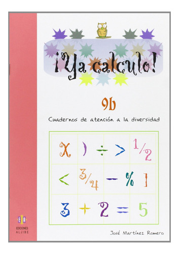 ¡ya Calculo! 9b - Martínez Romero, Jose
