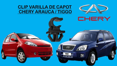 Clip Varilla De Capot Chery Arauca Tiggo Original