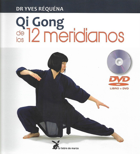 Libro Qi Gong De Los 12 Meridianos Con Dvd