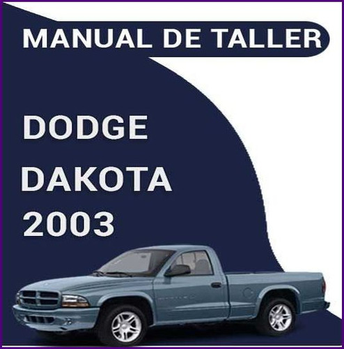 Manual De Taller Dodge Dakota 2003