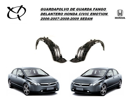 Guardapolvos Delantero Civic 2006 2007 2008 2009