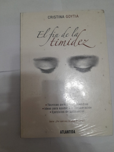 El Fin De La Timidez - Cristina Goytia