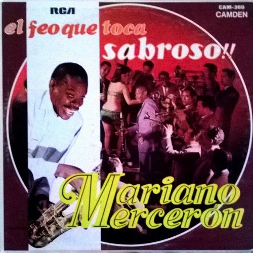 Lp Mariano Merceron (danzon) - El Feo Que Toca Sabroso 1968