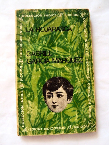 Gabriel García Márquez, La Hojarasca - L57