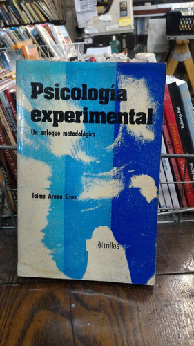 Psicologia Experimental - Jaime Arnau Gras