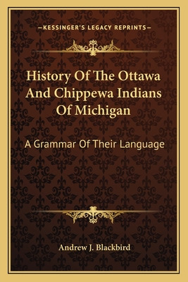 Libro History Of The Ottawa And Chippewa Indians Of Michi...