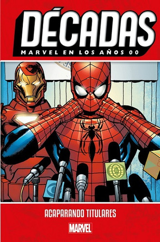 Comics Décadas: Marvel En Los Años 00 (tapa Dura)