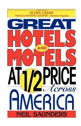Libro Great Hotels And Motels At Half Price Across Americ...