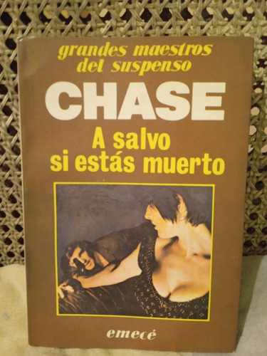 A Salvo Si Estás Muerto - James Hadley Chase