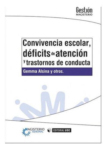 Libro Convivencia Escolar Deficits De Atencion Y Trastornos