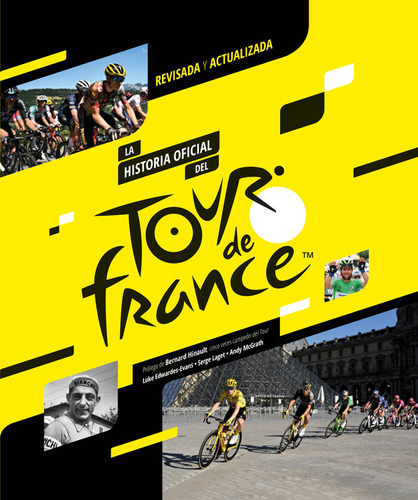 Libro Historia Oficial Del Tour De Francia, La -nueva Edi...
