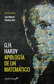 Apologia De Un Matematico - G. H. Hardy
