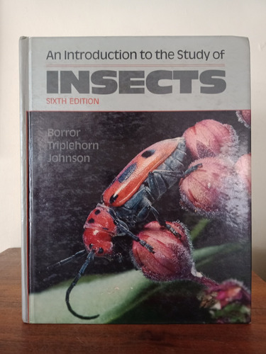 An Introduction To The Study Of Insects. Borror 