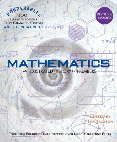 Libro: Mathematics: An Illustrated History Of Numbers (100 P