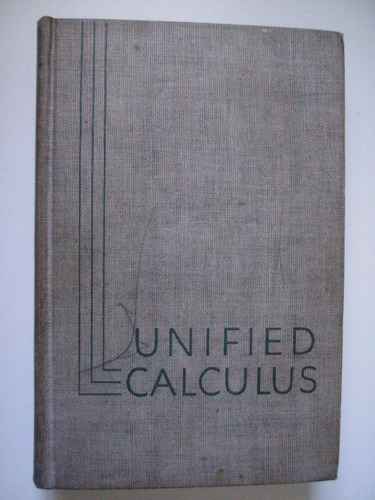 Unified Calculus - Smith - Salkover - Justice 1949