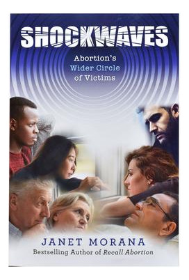 Libro Shockwaves : Abortion's Wider Circle Of Victims - J...