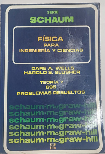 Física Para Ingeniería Y Ciencias