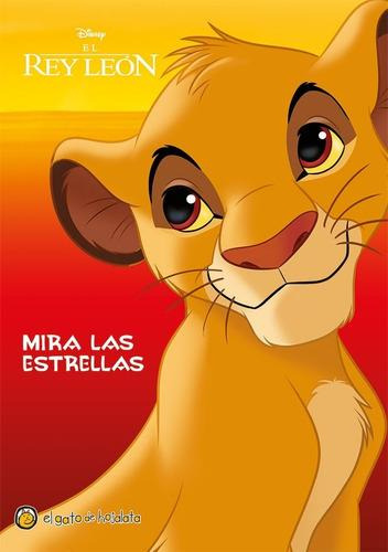 Mira Las Estrellas - El Rey Leon - Disney, De Vv. Aa.. Editorial N/a En Español