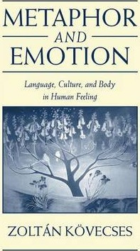 Libro Metaphor And Emotion : Language, Culture, And Body ...