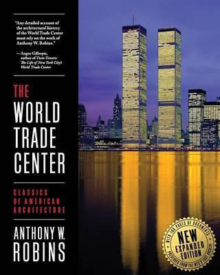 Libro The World Trade Center (classics Of American Archit...