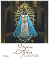 Comprar Virgen De Lujan Madre De Todos