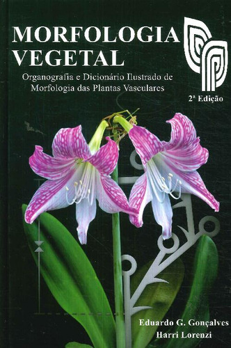 Libro Morfología Vegetal De Harri Lorenzi Eduardo Goncalves