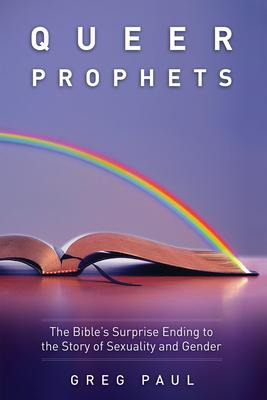 Libro Queer Prophets - Greg Paul