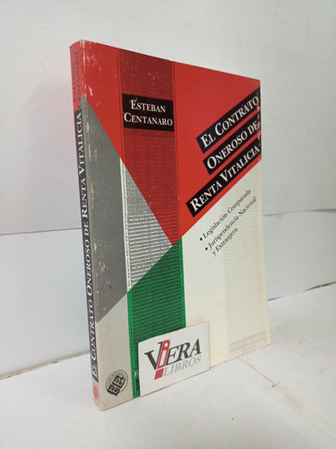 El Contrato Oneroso De Renta Vitalicia - Esteban Centanaro