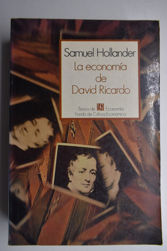 La Economía De David Ricardo Samuel Hollander           C219